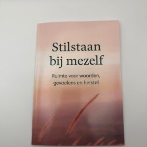 Reflectieboekje – Stilstaan bij mezelf